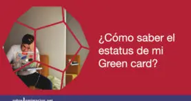 Como saber el estatus de mi green card