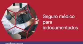 Seguro medico para indocumentados