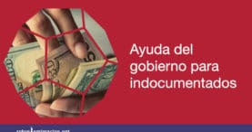 ayuda para indocumentados