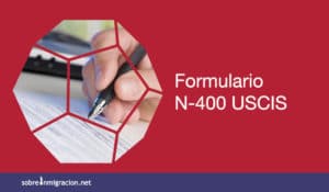 formulario n-400 USCIS
