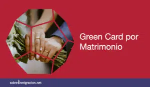 Green Card por matrimonio
